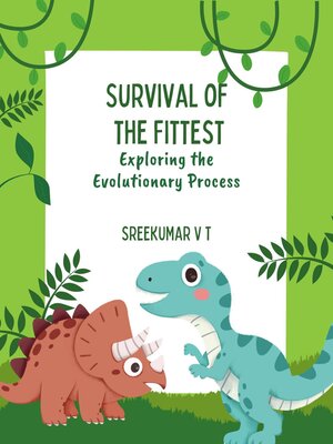 cover image of Survival of the Fittest